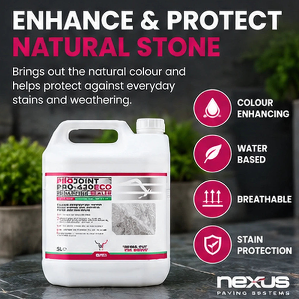 ProJoint PRO-420 ECO Colour Enhancing Natural Stone Sealer – Water Based – 1L, 5L & 25L