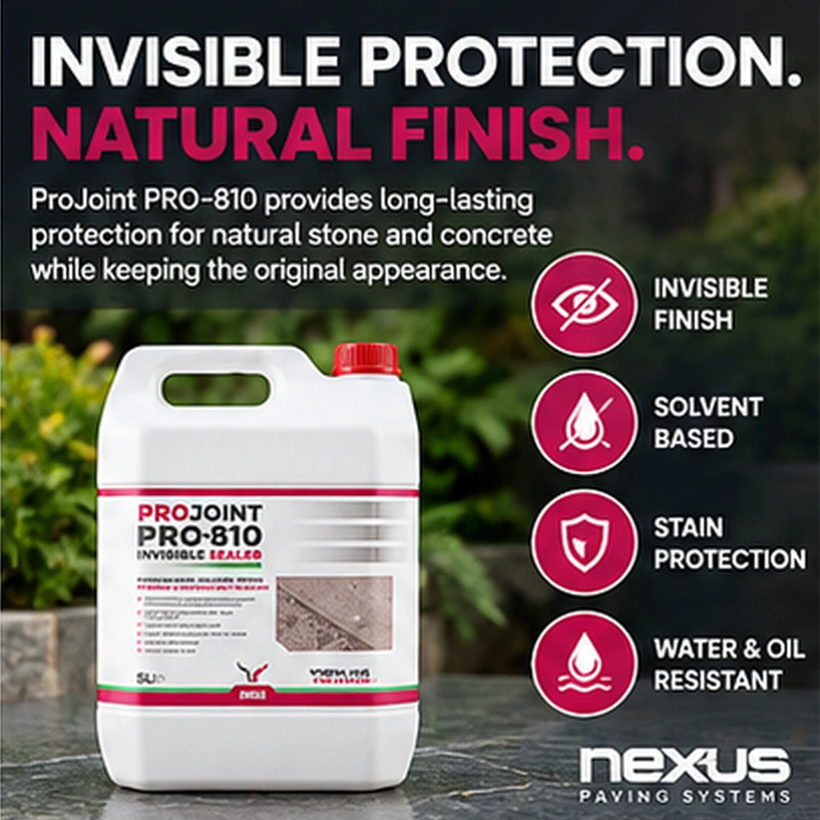 ProJoint PRO-810 Invisible Natural Stone & Paving Sealer – Solvent Based – 1L, 5L & 25L